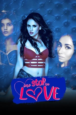 One Stop For Love 2020 Hindi Movie 720p HDRip x264 [500MB]