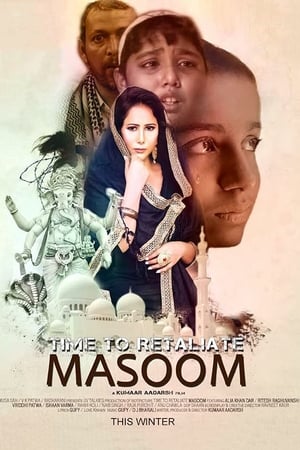 Time To Retaliate: MASOOM (2019) Hindi Movie 720p HDRip x264 [880MB]